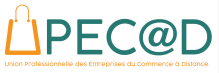 UNION PROFESSIONNELLE DES ENTREPRISES DU COMMERCE A DISTANCE